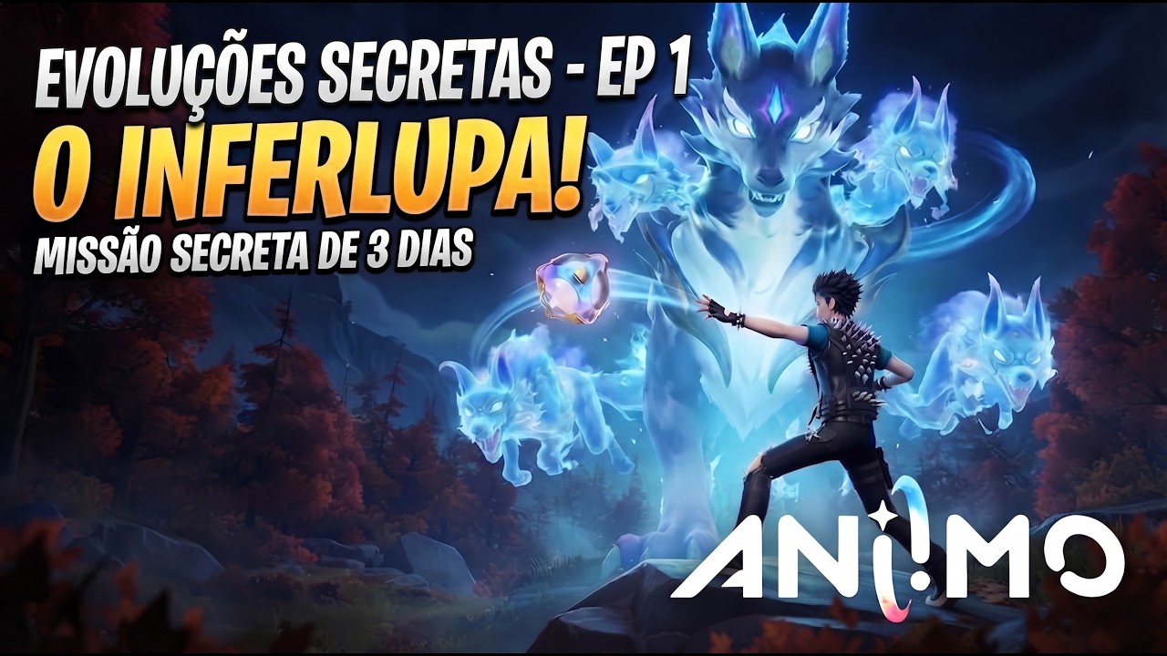 ANIIMO - COMO CONSEGUIR O INFERLUPA / INFERLOBO - EVOLU&Ccedil;&Otilde;ES SECRETAS