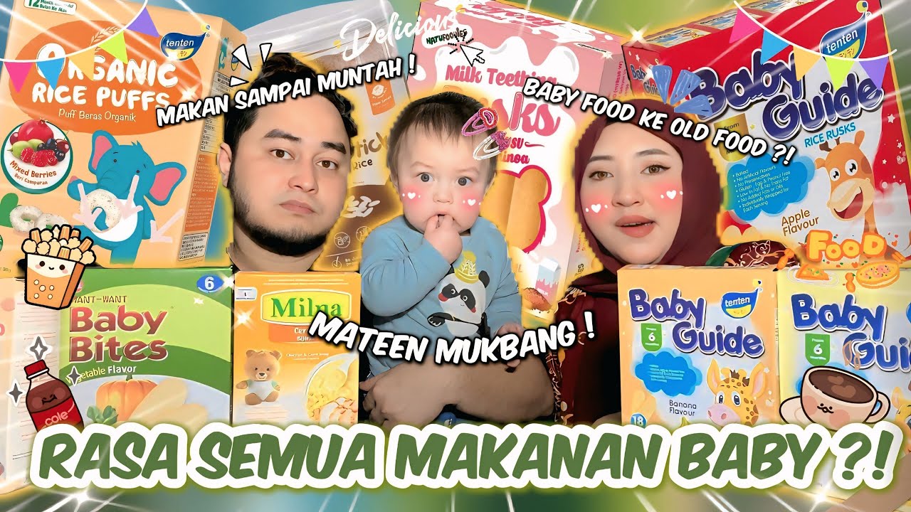 MAKAN SEMUA MAKANAN BABY!! MATEEN M4RAH MOMMY DADDY?!