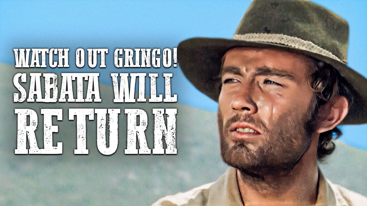 Watch Out Gringo! Sabata Will Return | Fernando Sancho | Western
