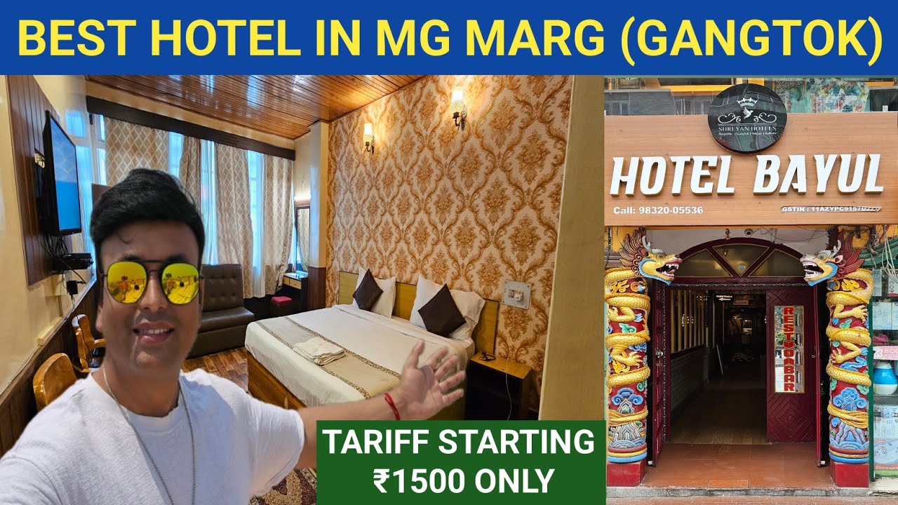 Best Hotel in MG MARG GANGTOK with Kanchanjunga & MG MARG View Rooms / 24 Hours Hot water