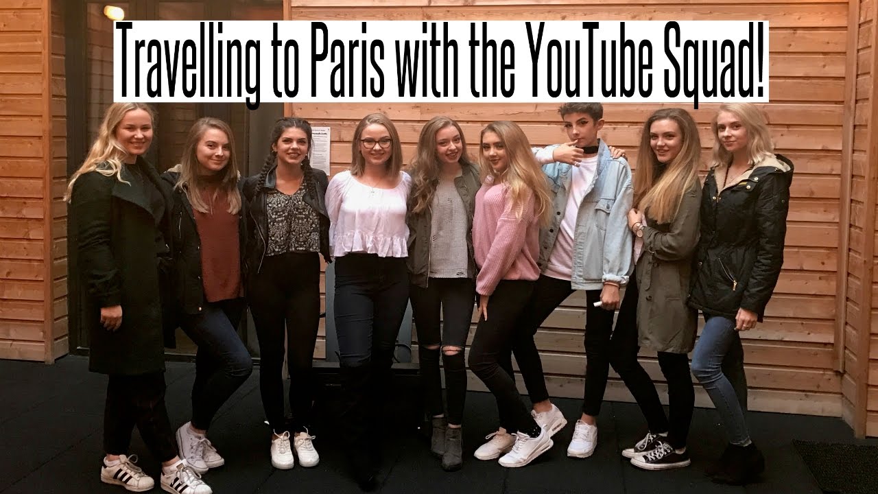 VLOG: TRAVELLING TO PARIS WITH THE YOUTUBE SQUAD!