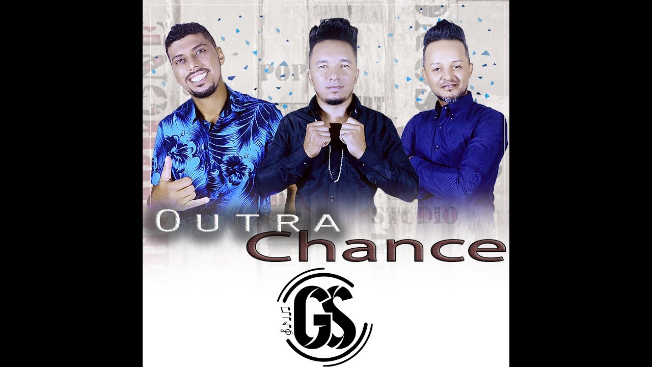 GS - Outra Chance