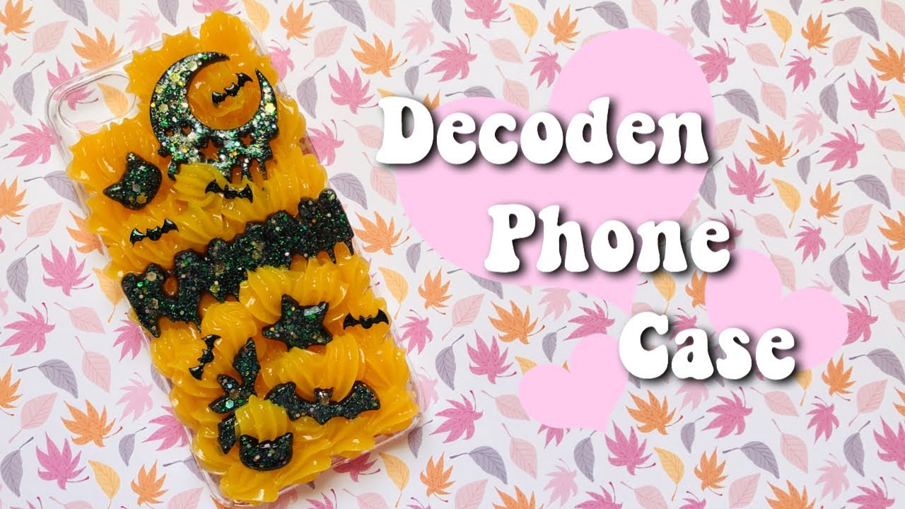 Decoden Phone Case Tutorial + The Whole Process