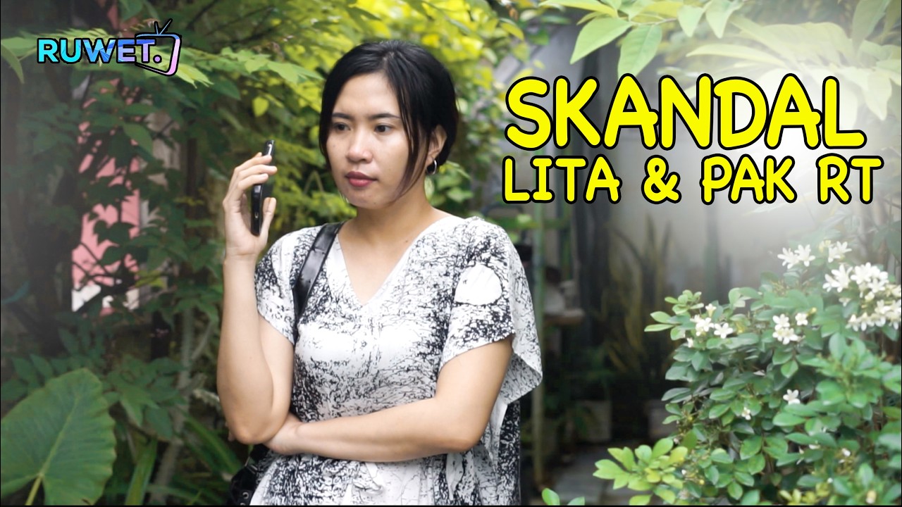 SKANDAL LITA DAN PAK RT ( PART 2 )