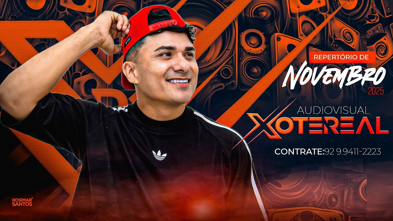 Xote Real- Audio Visual repertório de Novembro