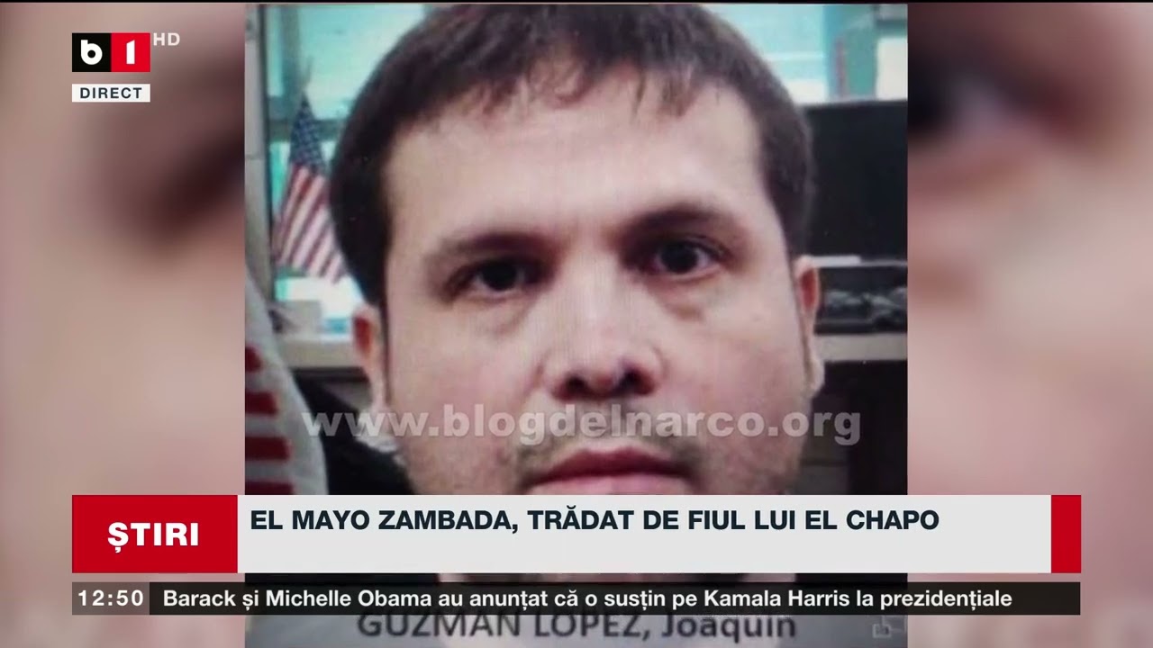 EL MAYO ZAMBADA, TRĂDAT DE FIUL LUI EL CHAPO_Știri B1TV_27 iulie 2024