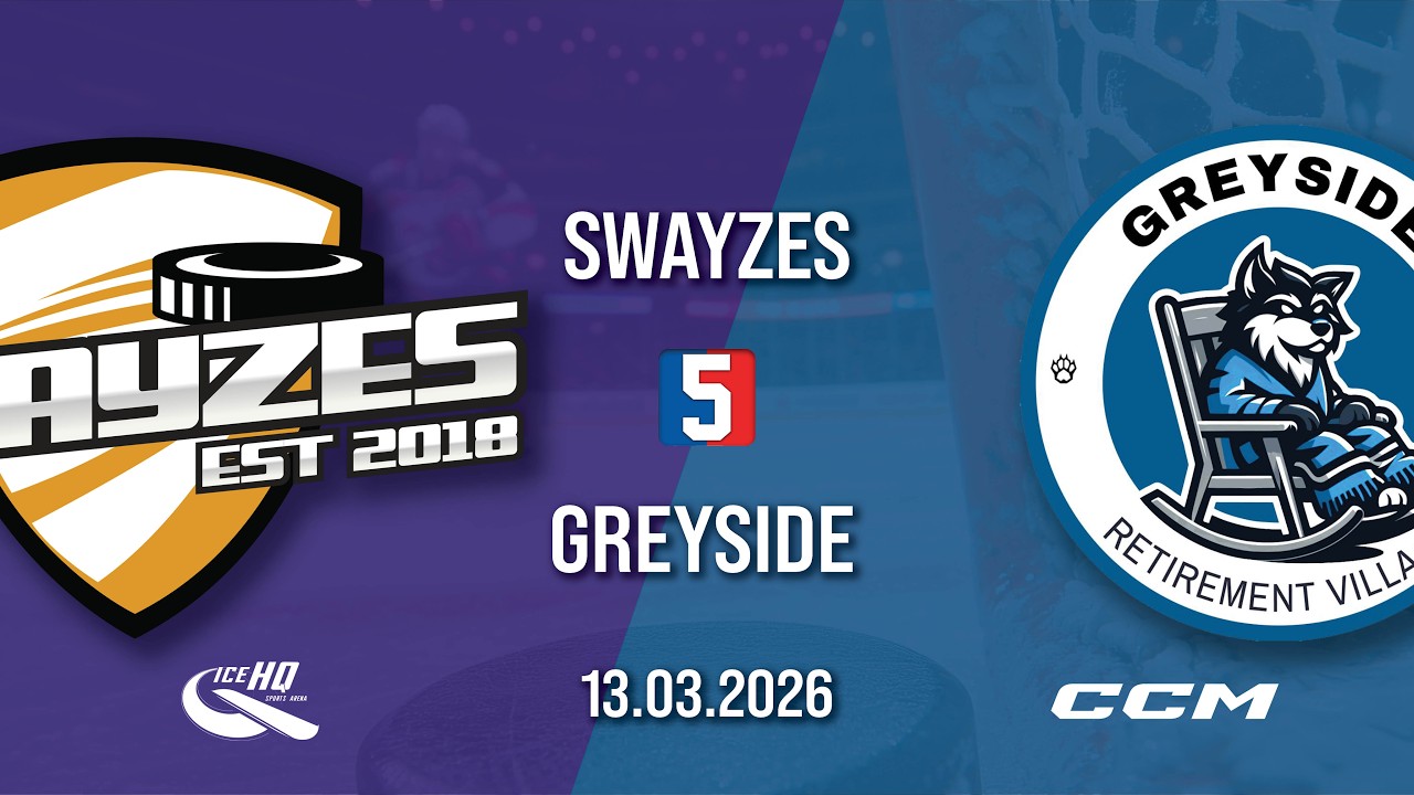 Swayzes vs Greyside Retirement Village - Div 5 - 13th March - iceHQ Rec League ice hockey