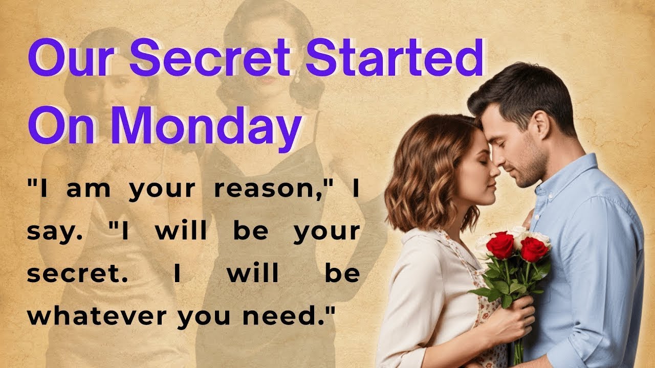 Our Secret Started on Monday   Learn English Through Stories   Graded Reader Level 2 B1   B2