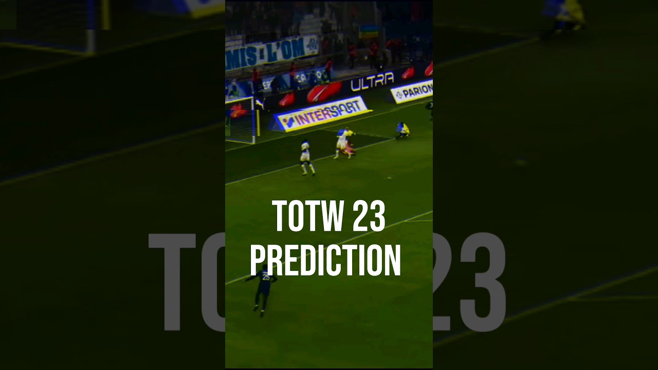 TOTW 23 PREDICTION #fifa #fifafootball #footballshorts #fut #fyp #viral #totw23 #totw #shorts