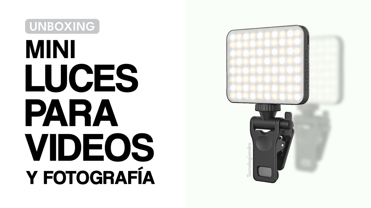 Unboxing de Mini Luces para Videos / Fotografía