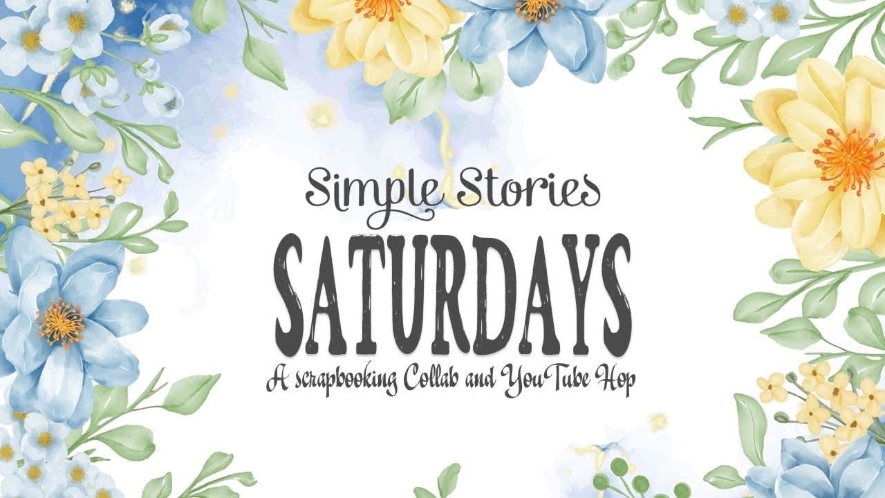 Simple stories Saturday youtube hop