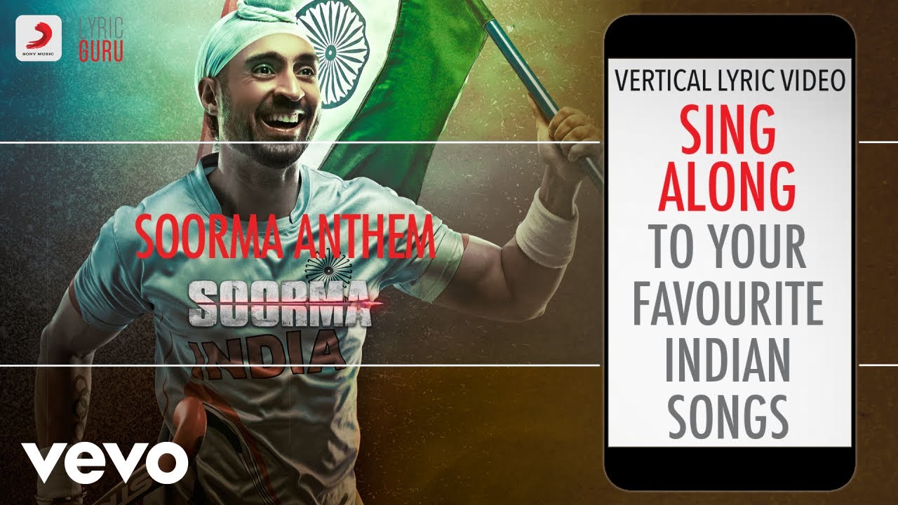 Soorma Anthem - Soorma|Official Bollywood Lyrics|Shankar Mahadevan