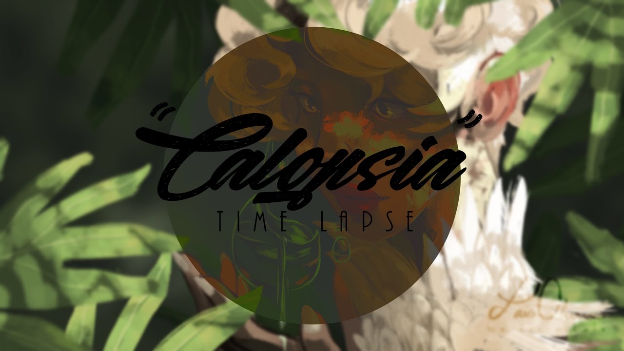 Calopsia // Time Lapse