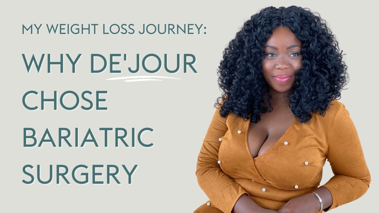 Do I Regret Having Weight Loss Surgery? | De'Jour