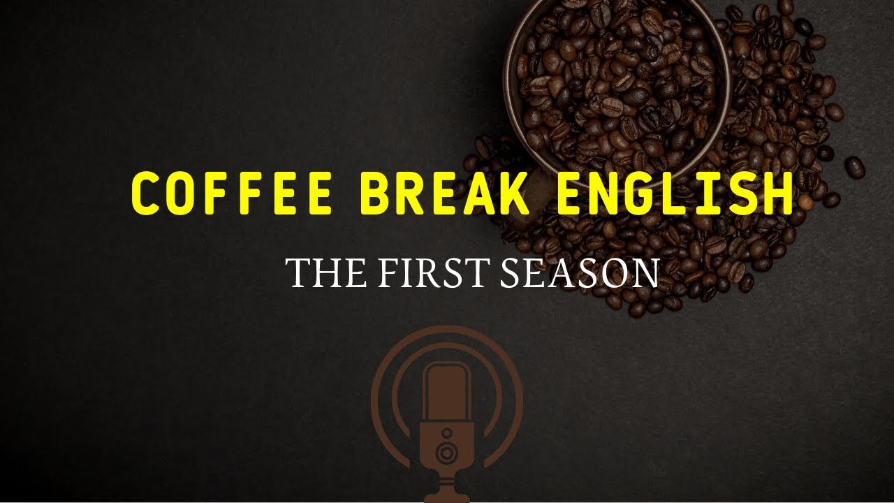 Учите английский, слушая — Coffee Break English 2