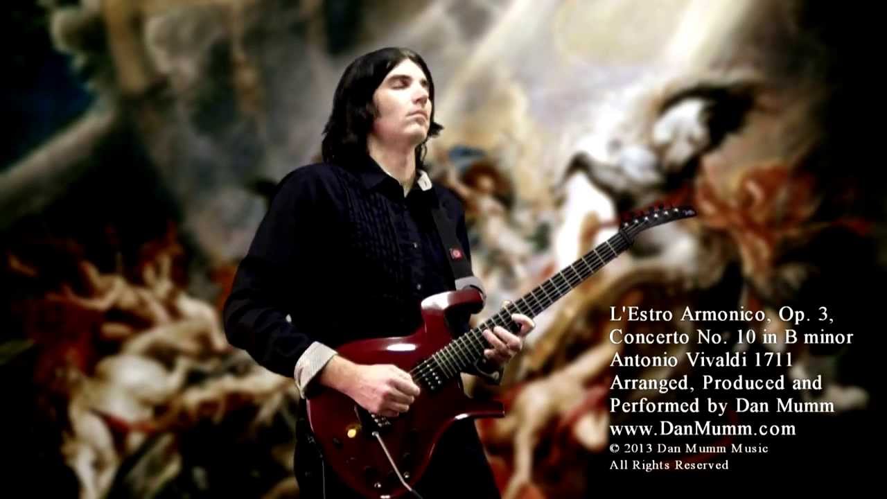 Vivaldi - L'Estro Armonico Op. 3 Concerto No. 10 in B minor - Dan Mumm - Classical Metal Guitar
