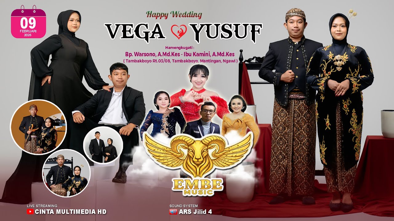 🔴📡Live EMBE MUSIC - ARS AUDIO - Wedding VEGA💞YUSUF ( Tambakboyo,Mantingan,Ngawi )