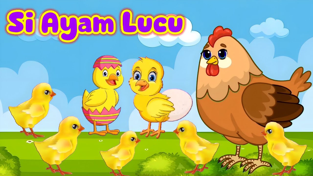 SI AYAM LUCU - Lagu Anak Balita - Lagu Anak Trending dan Viral - Lagu Anak Populer Terbaik 