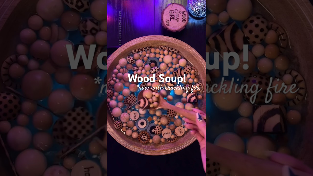 Wood Soup! Now with crackling fire #asmr #relax