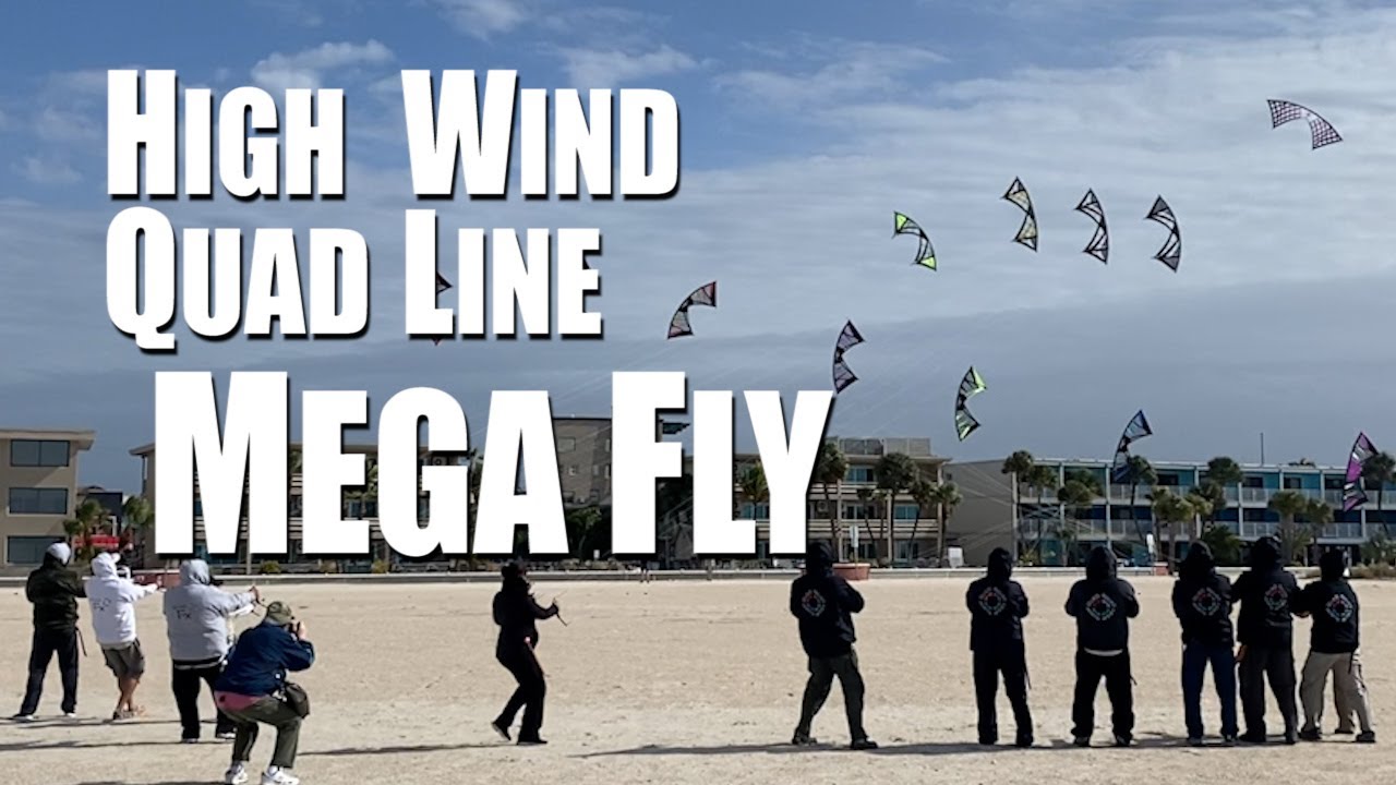 High Wind Quad Line Mega Fly