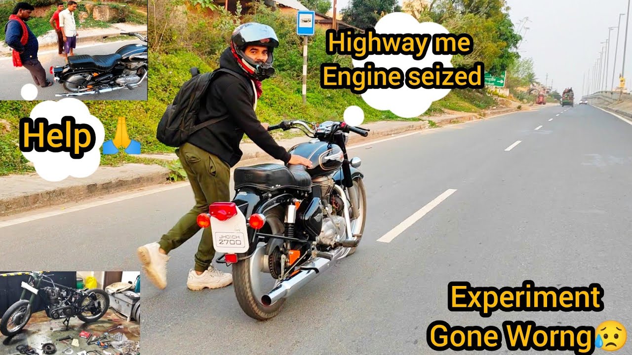 Bullet Chalayi 1st Gear Pe for 100 kilometres 😱 || Engine Seized 😥