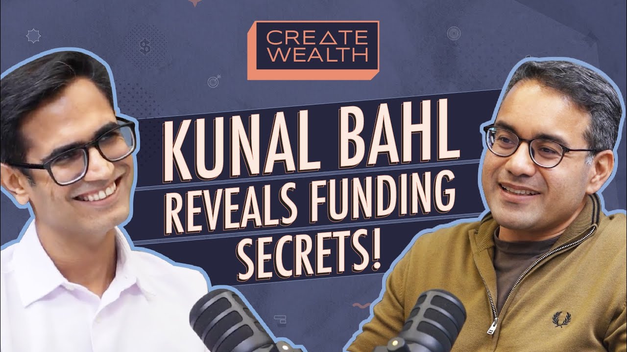 Building a PROFITABLE Business from Day ONE | Kunal Bahl, Co-founder of Snapdeal and Titan Capital