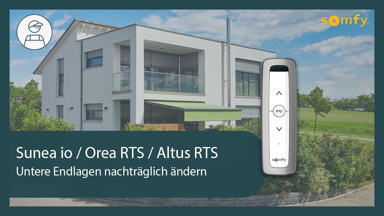 Sunea io / Orea RTS / Altus RTS - Untere Endlagen nachtr&auml;glich &auml;ndern | Somfy