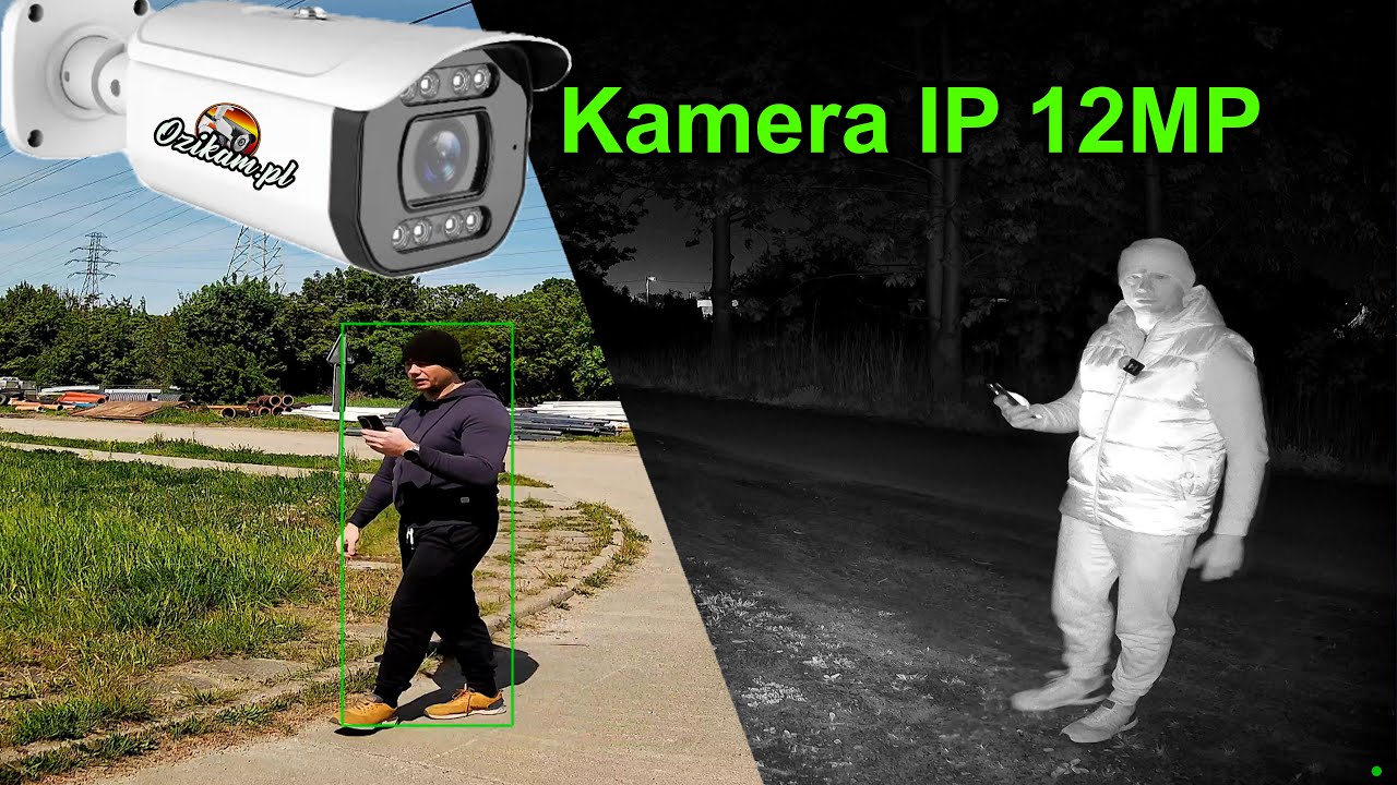 Test Kamera IP 12MP Sony IMX577: Obraz Dzień i Noc + Funkcje Inteligentne!