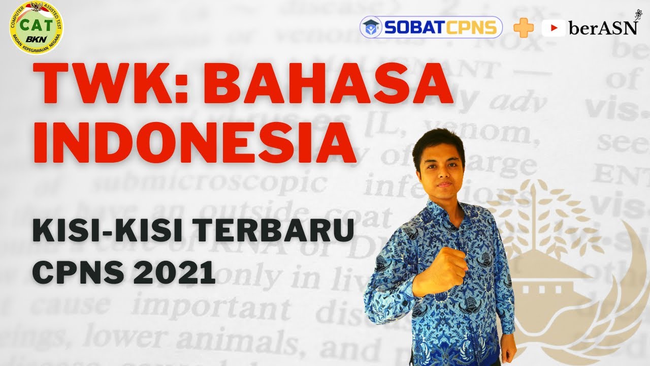 PREDIKSI MODEL SOAL TWK BAHASA INDONESIA BERDASAR KISI-KISI TERBARU 😎 CPNS 2021