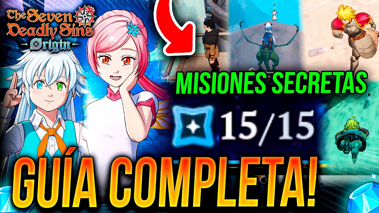 TODAS LAS MISIONES SECRETAS DISPONIBLES! 📈 FULL DETALLE GU&Iacute;A COMPLETA! 🙂 | Seven Deadly Sins: Origin