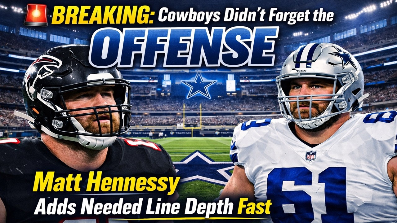 🚨BREAKING: Cowboys Didn't Forget the OFFENSE — Matt Hennessy Adds CRITICAL Line Depth!