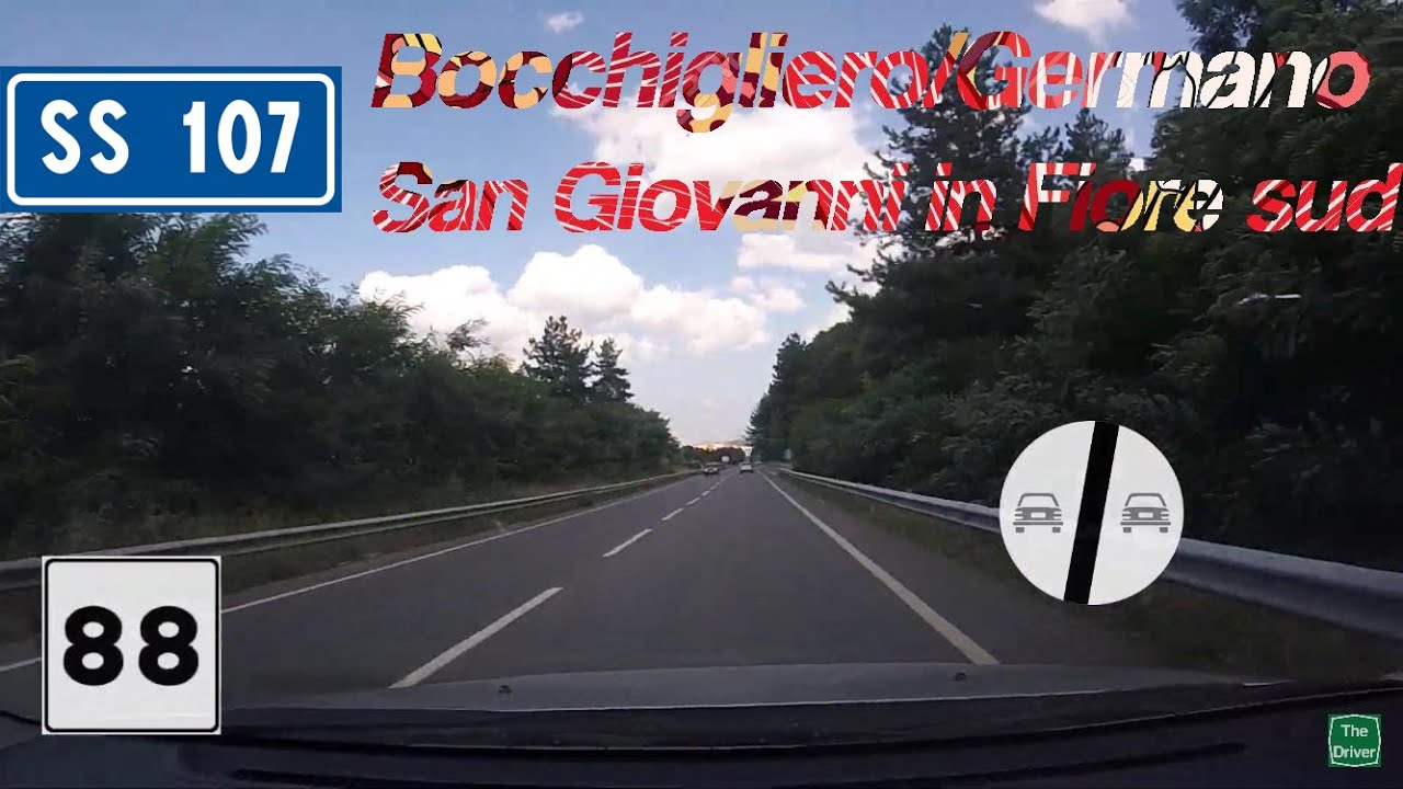 I - SS107 Silana-Crotonese - Tratto Bocchigliero/Germano-San Giovanni in Fiore sud