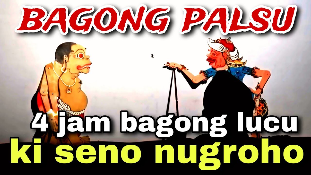 BAGONG NGGLELENG WAYANG KULIT KI DALANG SENO NUGROHO@BagongNgglelengReborn