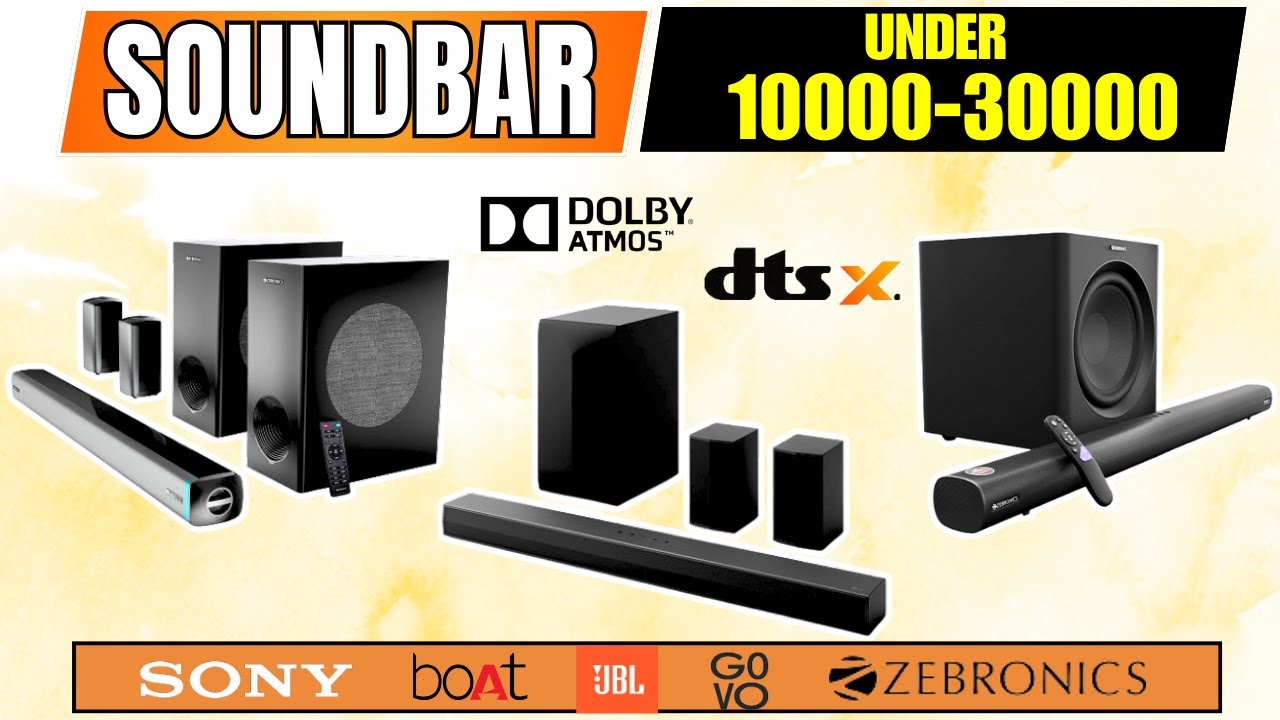 Best Soundbar ₹10,000-₹30,000 2026 | Best Dolby Atmos Soundbar in India 2026