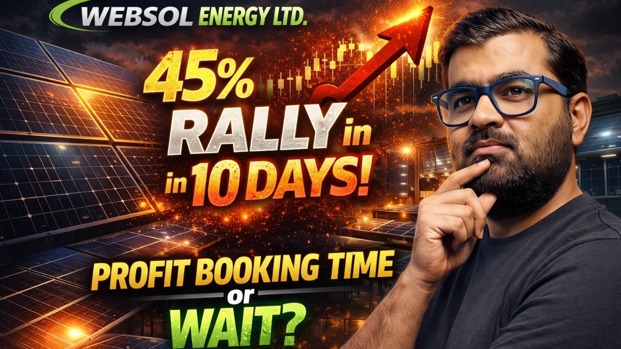 Websol Energy SHARE NEWS: 45% Rally in 10 Days! 🚀 Real Growth or Retail Trap?