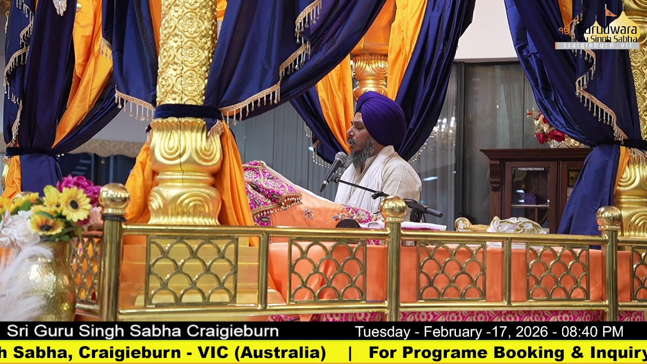 Live from Gurdwara Sri Guru Singh Sabha Craigieburn (Australia)