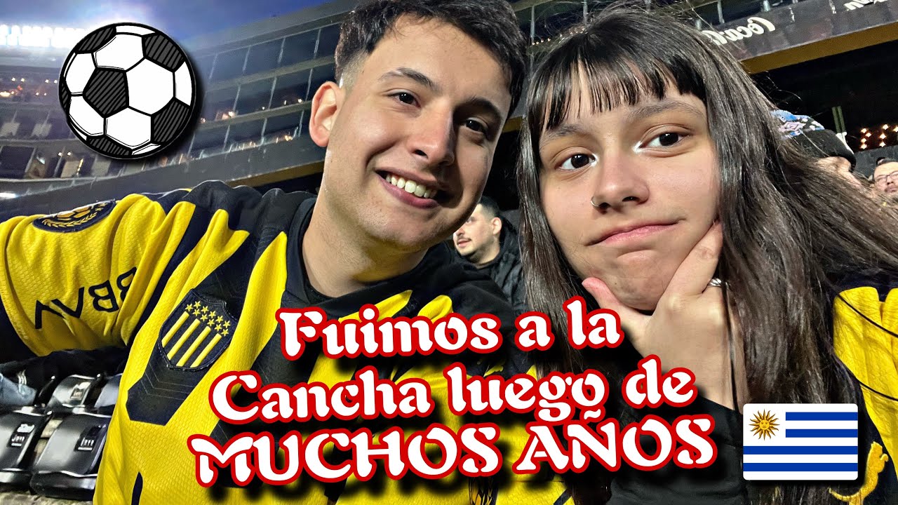 FUIMOS A VER A PEÑAROL VS RIVER PLATE/VLOG DE CANCHA 🏟️ | Camila Cosentino 
