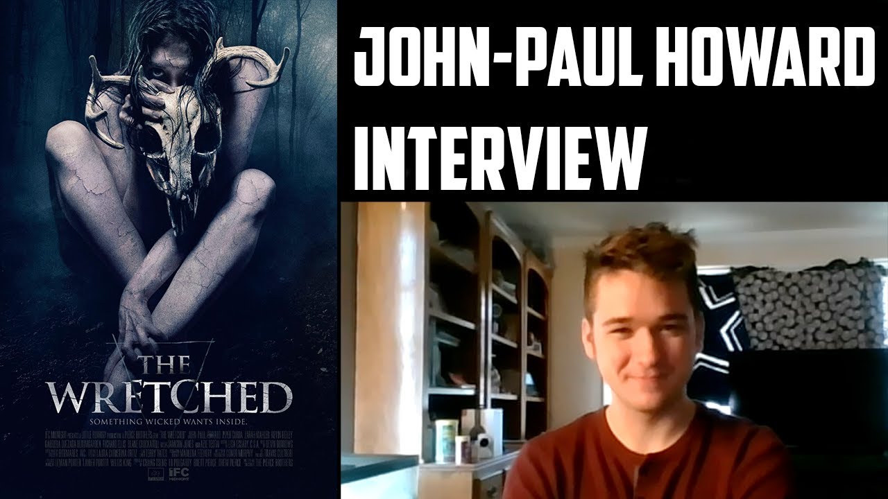 John-Paul Howard Interview: The Wretched (IFC Midnight)