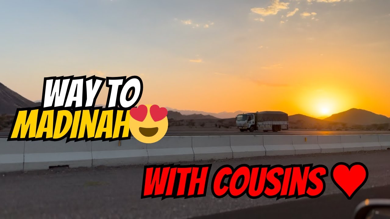 MADINAH VLOGS WAY To MADINAH AL MUNAWARAH 😍❤️
