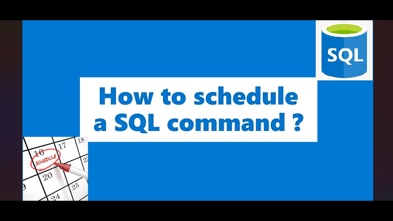 SQL | How to schedule a SQL command | MS SQL | SQL Server Agent