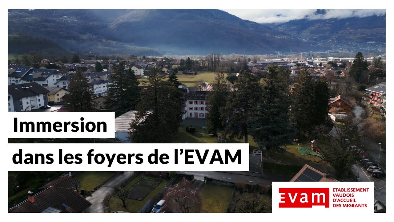 Immersion dans les foyers de l'EVAM