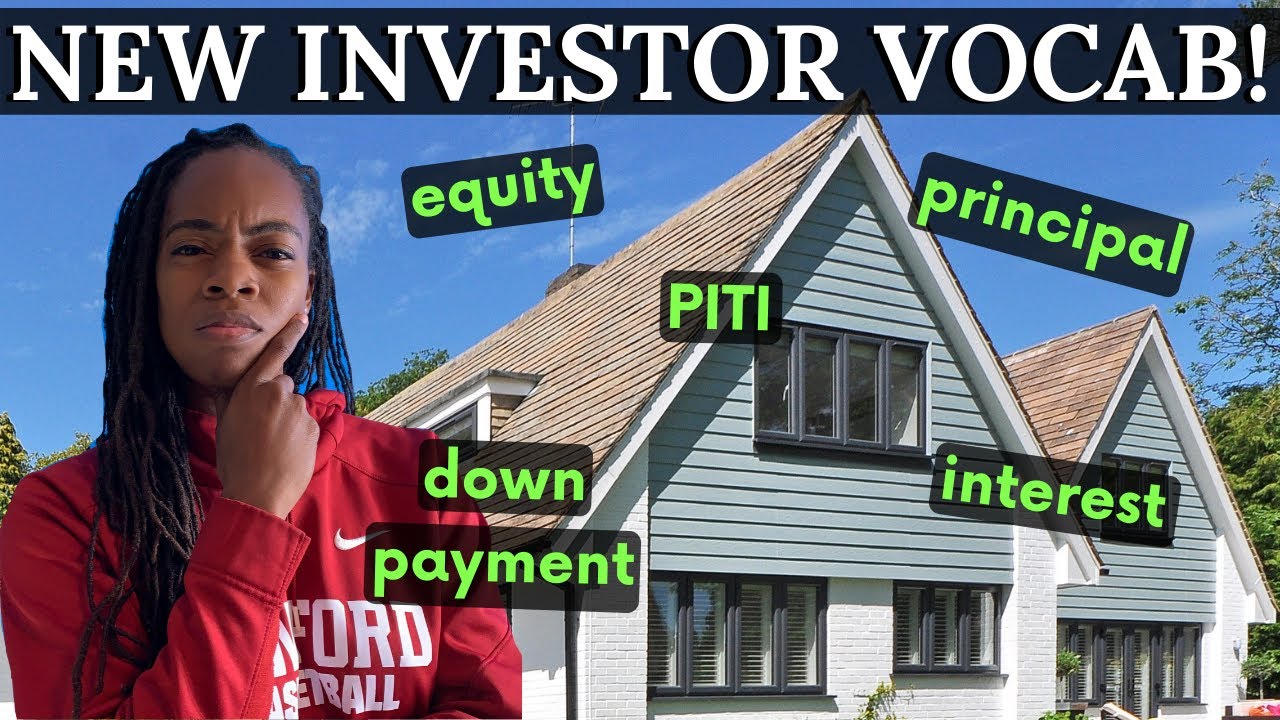 Real Estate Vocabulary | Terms All New Investors Should Know (Part 1)