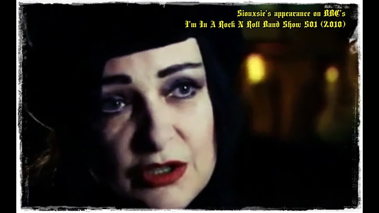 Siouxsie | I'm In A Rock 'N' Roll Band (2010)