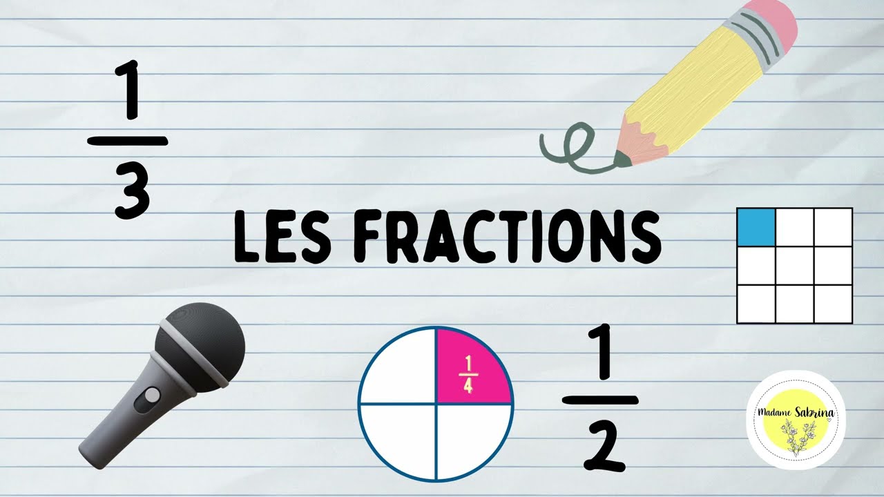 Les fractions