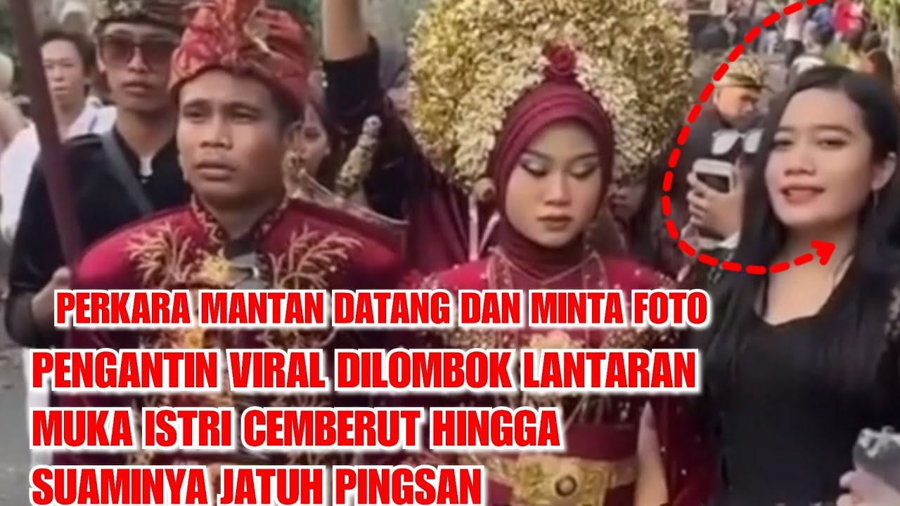 BRIDE IN LOMBOK GOES VIRAL, BECAUSE OF WIFE'S FROWNING FACE, HER HUSBAND FAINKS, EX-FRIEND'S CASE