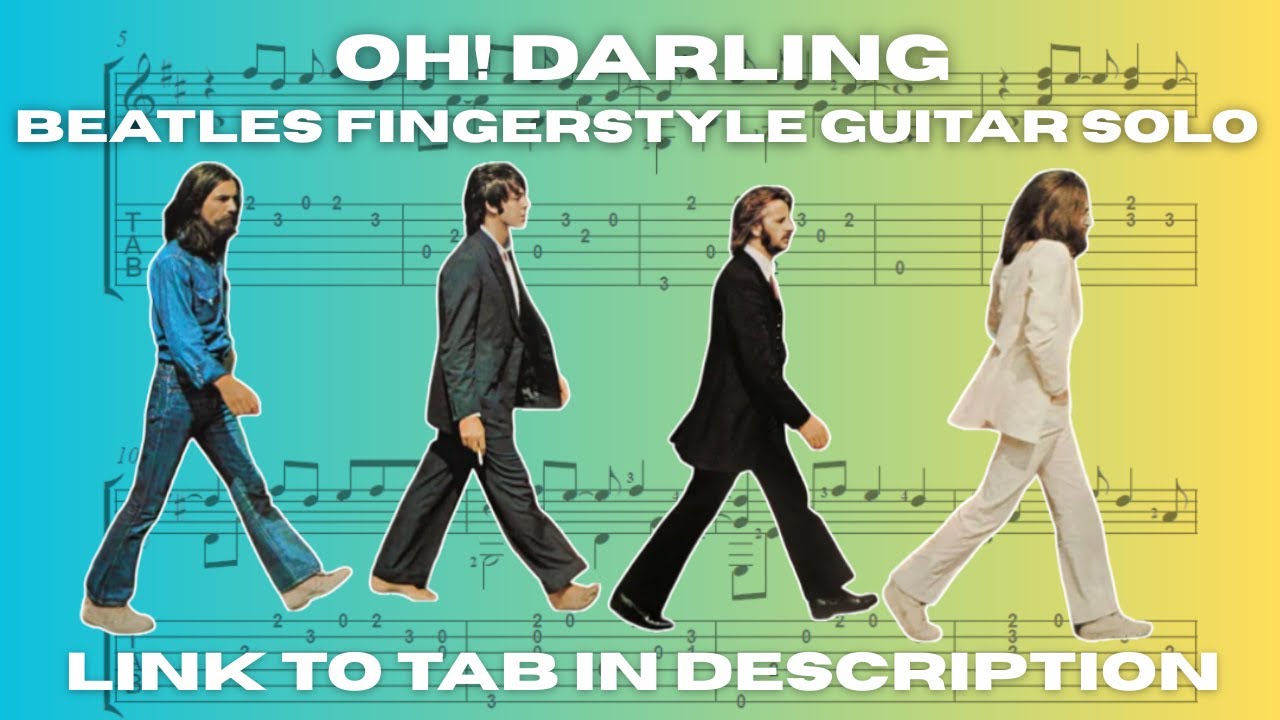 Oh! Darling - Beatles fingerstyle guitar solo - link to TAB in description