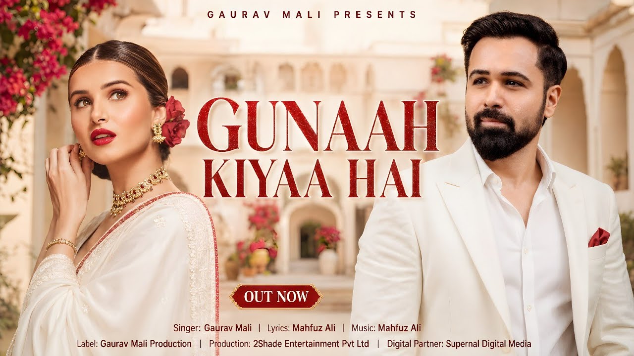 New Song 2026 | New Hindi Song | Gunaah Kiyaa Hai | Emraan Hashmi | Tara Sutaria | New Song