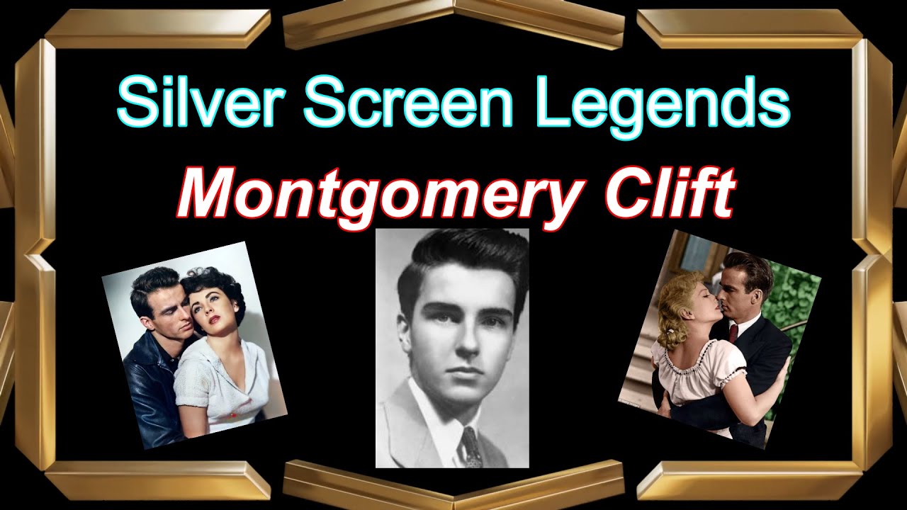 Montgomery Clift: Real-Life Tragedy, Unforgettable, Beauty, Talent and Triumph in Hollywood