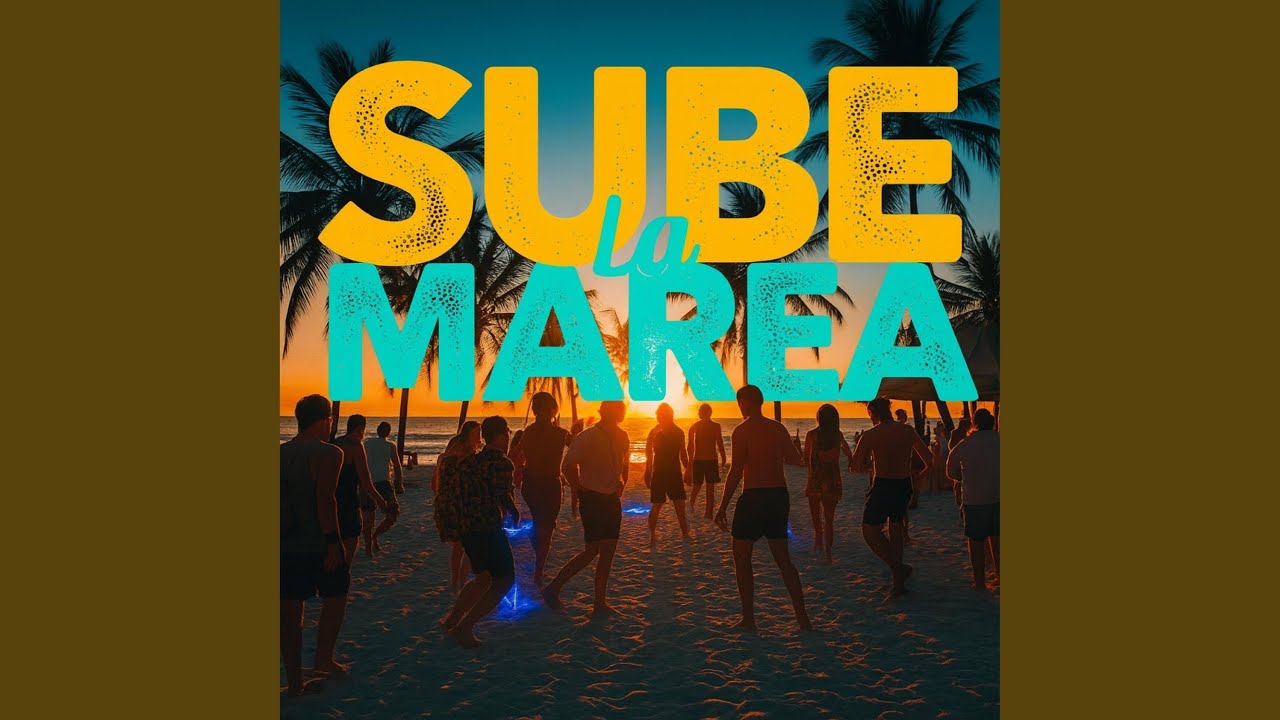 SUBE LA MAREA