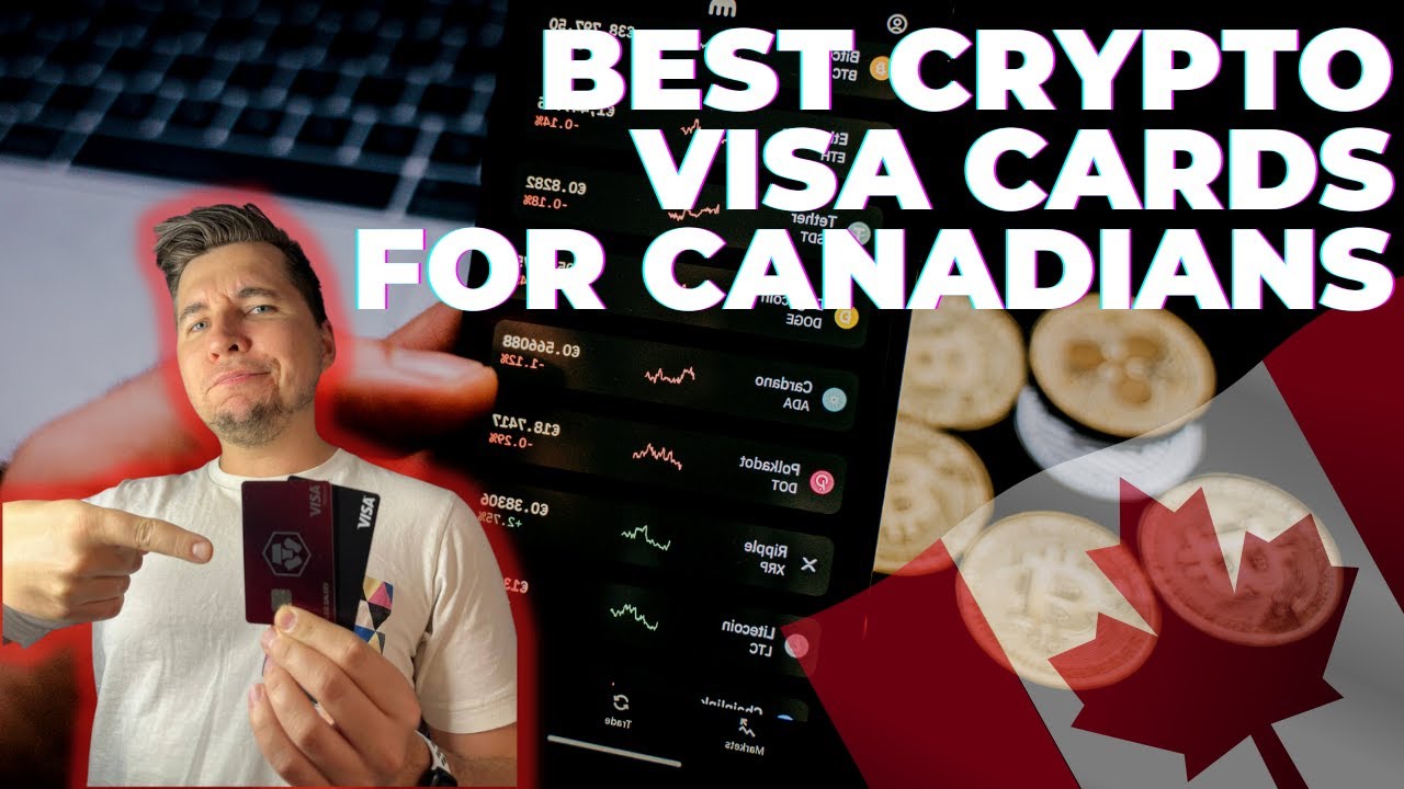 Best Crypto Visa Cards Available in Canada in 2022: Reviewing Rewards, Pros, and Cons